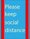 Urging people to keep social distance on a blue background